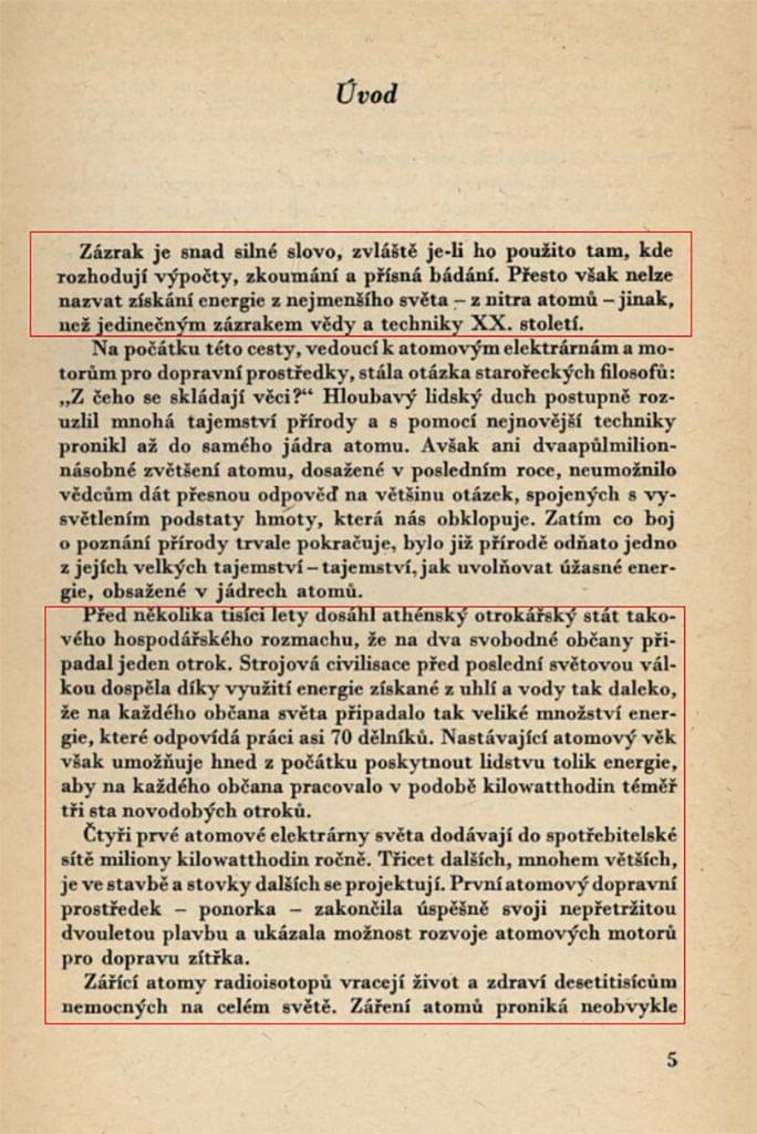 Naděje spojené s atomovou energií. Zdroj: V. Habanec a kol.: Atom a jaderná technika, Praha 1957